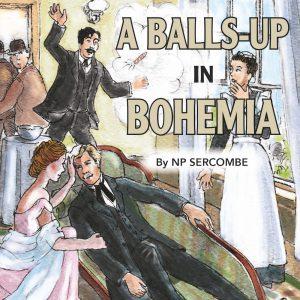 Book 1 | A BALLS-UP IN BOHEMIA